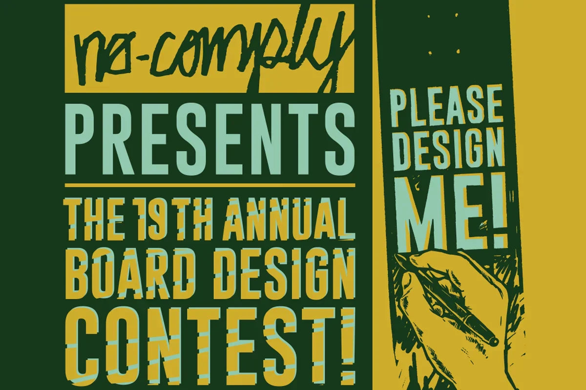No-Comply 19th Year Deck Design Contest