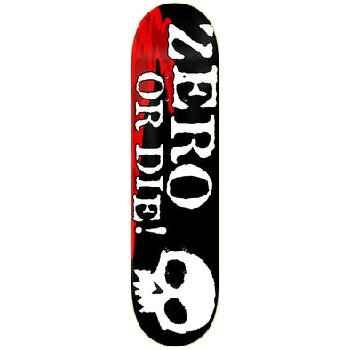 Zero Skateboards Zero Or Die Deck 8.25