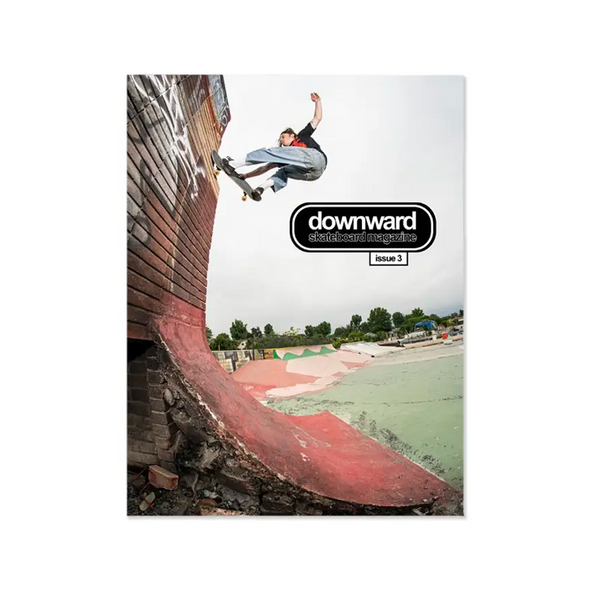Downward Skateboard Magazine May 2024